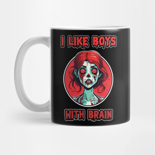 Red Zombie Spooky Halloween Girl " I Like Boys With Brain" by ShyPixels Arts